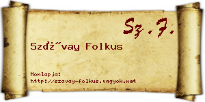 Szávay Folkus névjegykártya